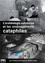 Couverture L'archéologie autonome et les aménagements cataphiles